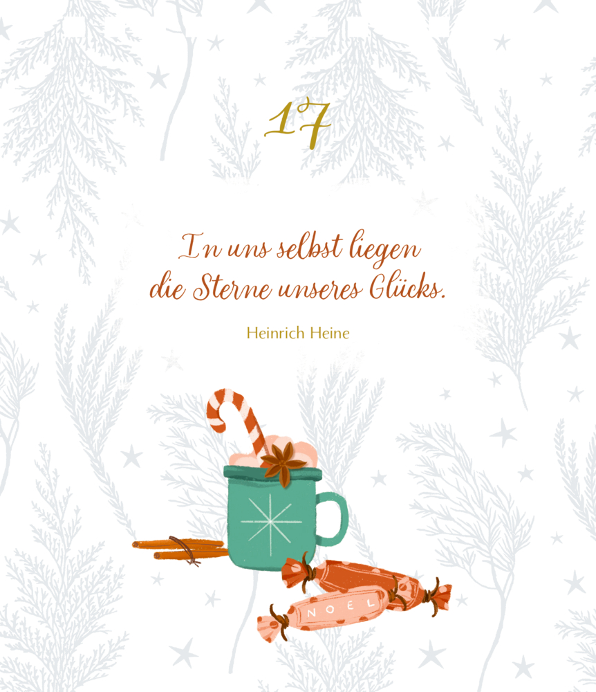 Grüne Tasse mit Zuckerstange, Gewürzen, Süßigkeiten und  Glückszitat von Heinrich Heine, auf einer Seite.