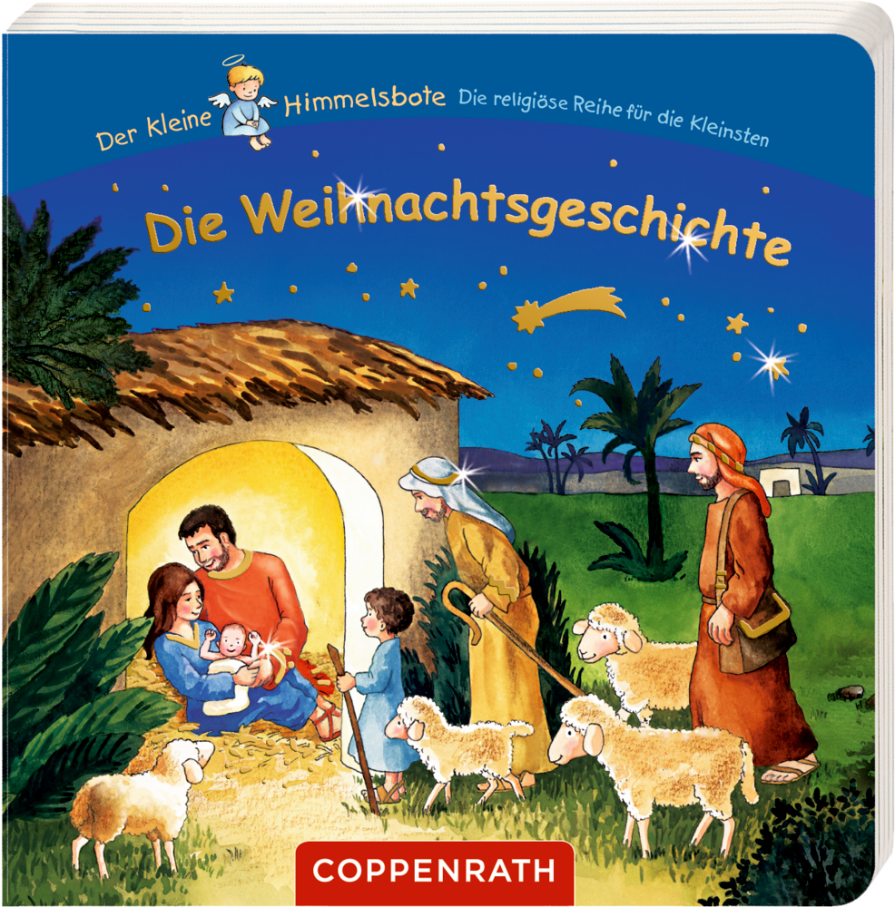 Die Weihnachtsgeschichte Der kleine Himmelsbote