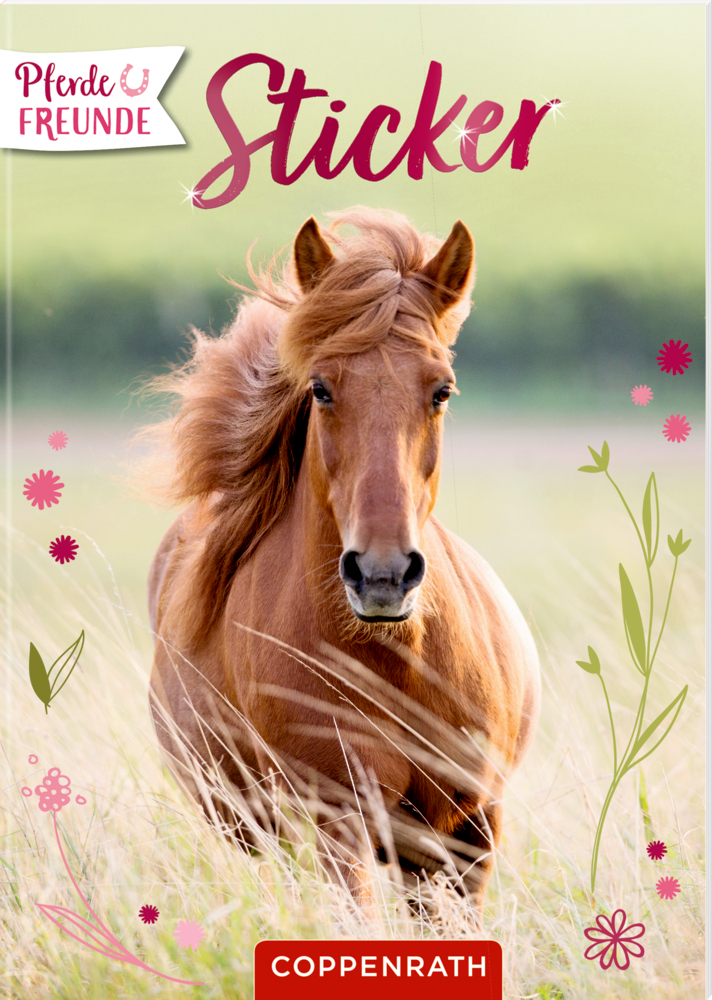 Pferdefreunde: Sticker - Mit vielen tollen Fotos!