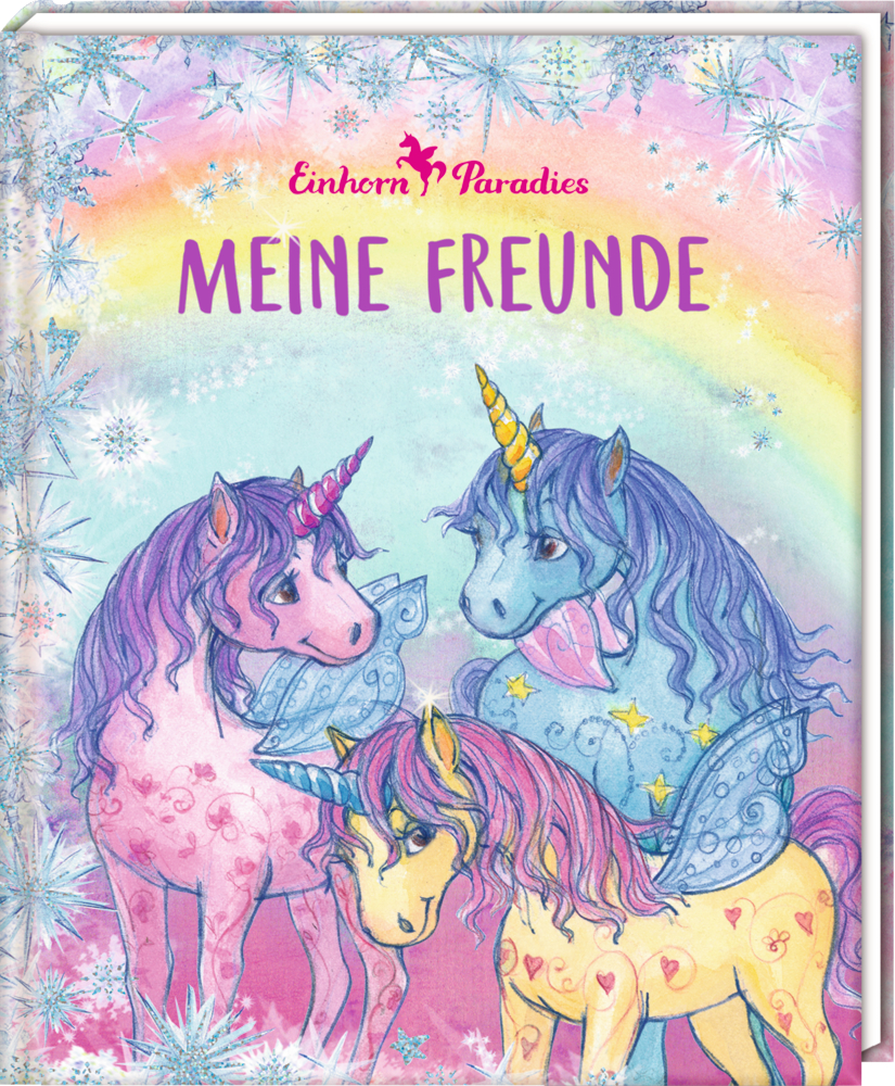Freundebuch: Meine Freunde - Einhorn-Paradies