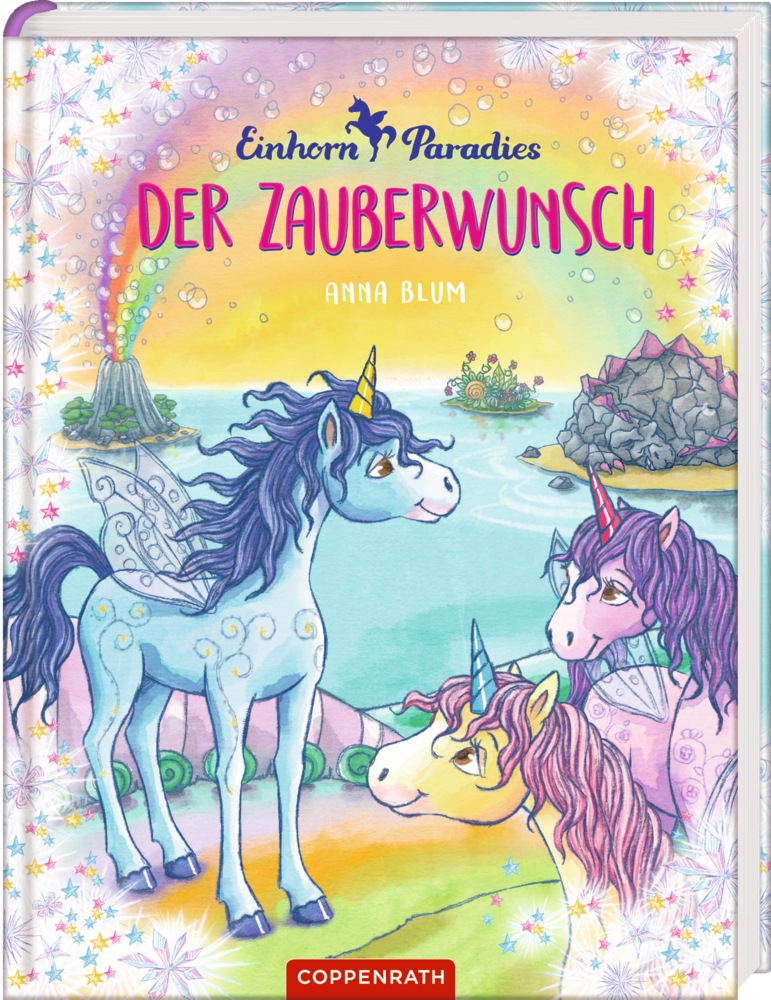 Einhorn-Paradies (Bd. 1) - Der Zauberwunsch