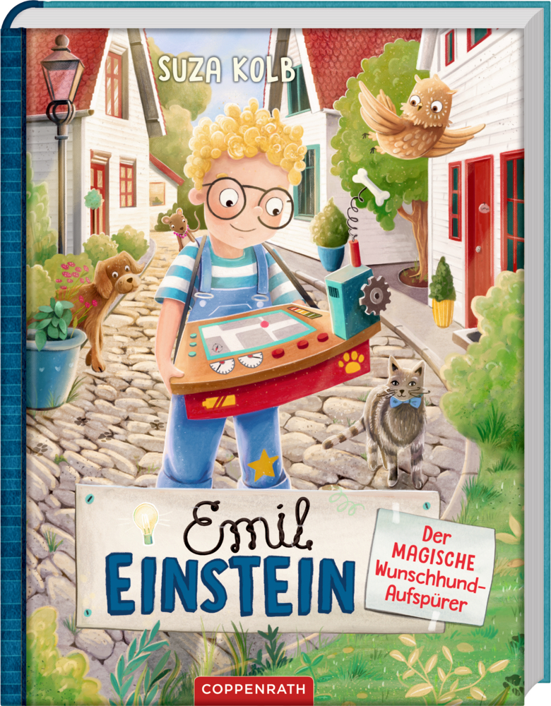 Emil Einstein (Bd. 4) - Der magische Wunschhund-Aufspürer Ein Junge mit Brille hält eine Maschine, Tiere und Häuser auf dem Cover von "Emil Einstein - Der MAGISCHE Wunschhund-Aufspürer" um sich herum.
