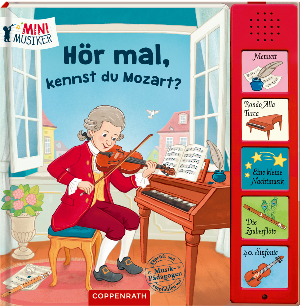 Hör mal, kennst du Mozart? (Soundbuch) Mozart spielt Geige am Klavier in hellem Raum mit Noten nach draußen.