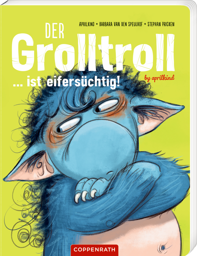 Der Grolltroll ... ist eifersüchtig! (Pappbilderbuch / Bd. 5) Blauer Troll mit verschränkten Armen und neidischem Blick auf leuchtend grünem Cover von "Der Grolltroll ...ist eifersüchtig!".