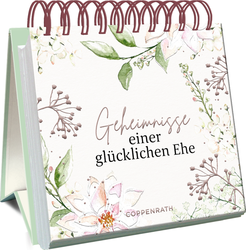 Großes Spiralaufstellbuch: Geheimnisse einer glücklichen Ehe Floraler Spiralaufsteller „Geheimnisse einer glücklichen Ehe“ von Coppenrath.