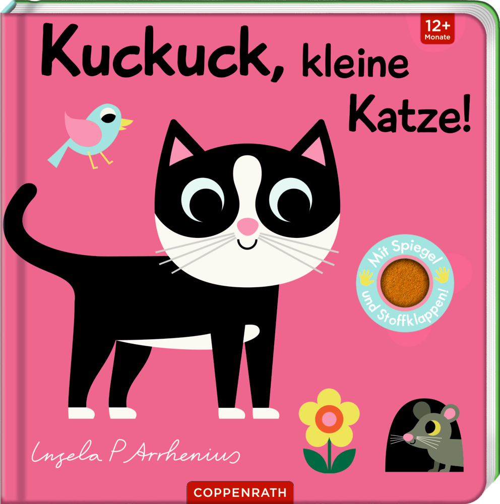 Mein Filz-Fühlbuch: Kuckuck, kleine Katze! (Fühlen&begreifen) Kinderbuchcover von "Kuckuck, kleine Katze!" mit schwarz-weißer Katze, Vogel, Blume und Maus,  Text auf rosa Hintergrund.