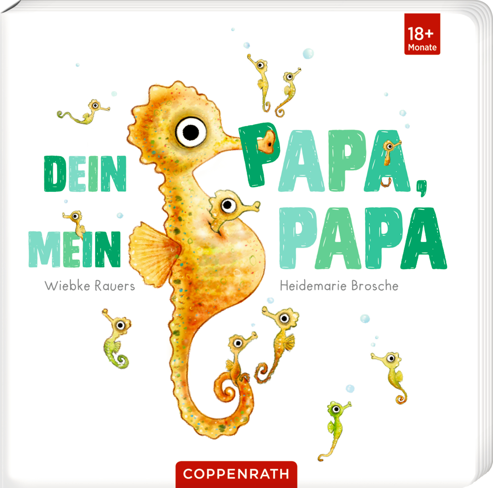 Dein Papa, mein Papa Seepferdchen-Illustration mit dem Buchtitel „Dein Papa, mein Papa“ auf weißem Hintergrund.