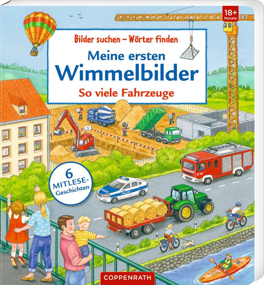 Bilder suchen - Wörter finden: Meine ersten Wimmelbilder Farbenfrohes Kinderbuchcover von "Meine ersten Wimmelbilder" mit Fahrzeugen, Baustellen, Feuerwehrautos und Menschen in einer lebhaften Szene im Freien.