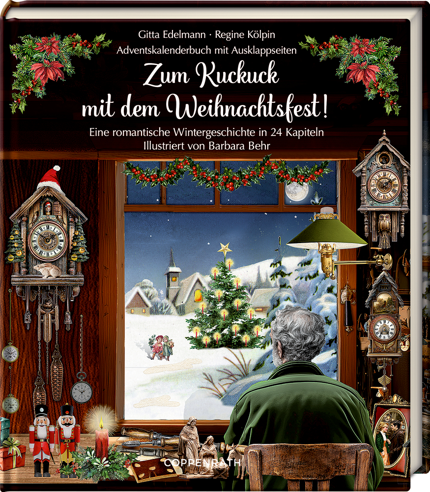 Buchcover mit älterem Mann am Fenster, Blick auf verschneite Landschaft mit Weihnachtsbaum, Uhr und Nussknacker im Raum.
