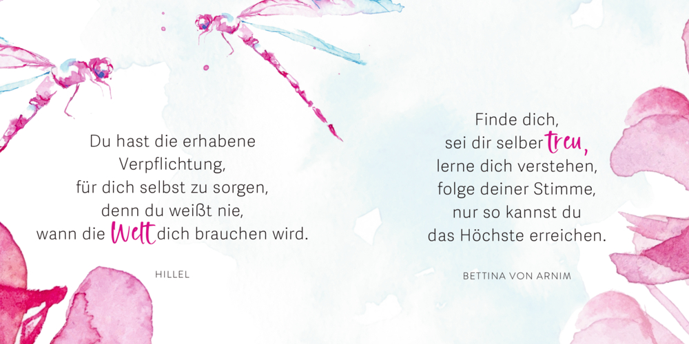 Zwei rosa Libellen und Aquarellblumen umrahmen inspirierende Zitate auf einer weißen Innenansicht.