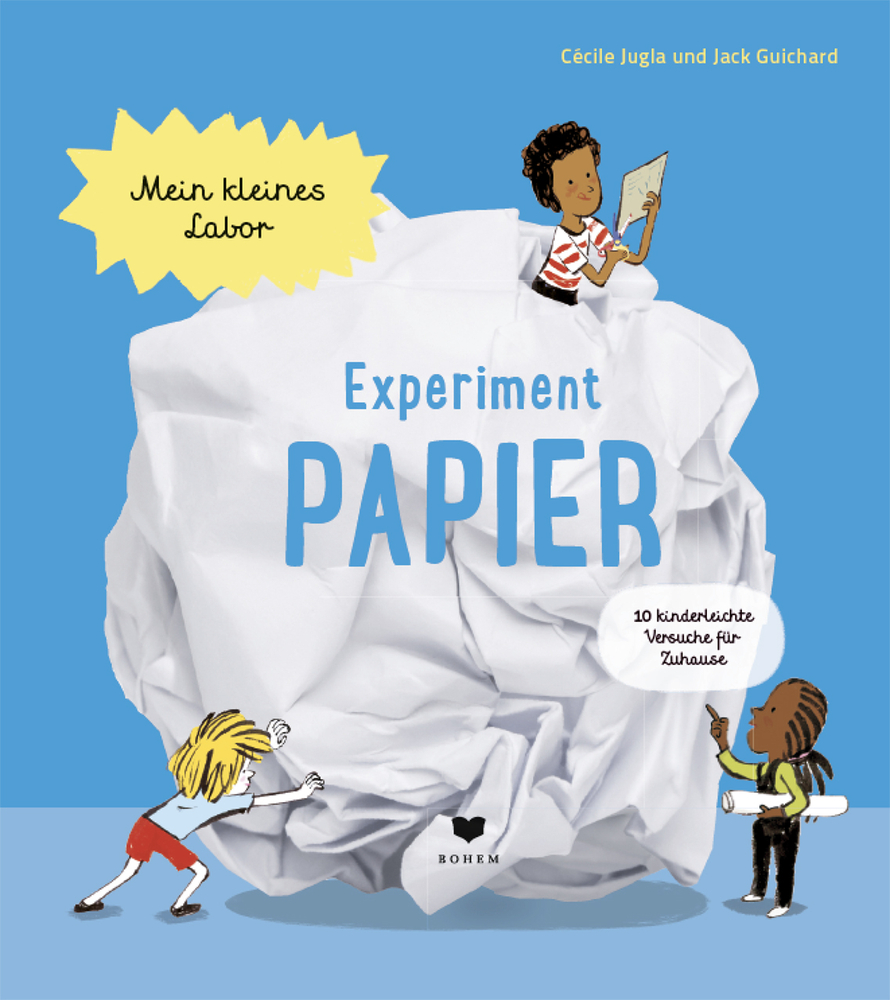Mein kleines Labor: Experiment Papier