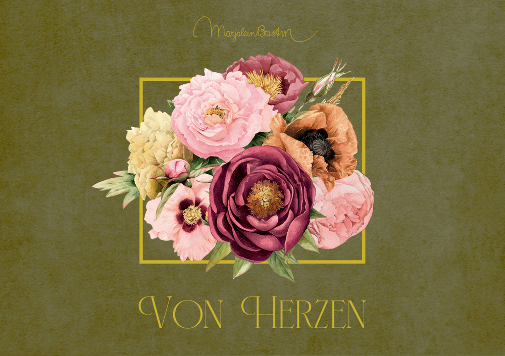 Bunter Blumenstrauß auf olivfarbenem Hintergrund mit „Von Herzen“ und handgeschriebenem „Marjolein Bastin“ darüber.