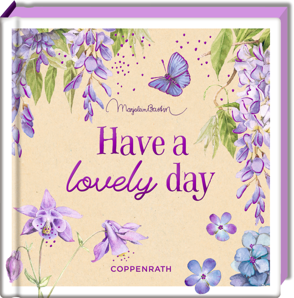 Coffeetable-Buch: Have a lovely day (Bastin)