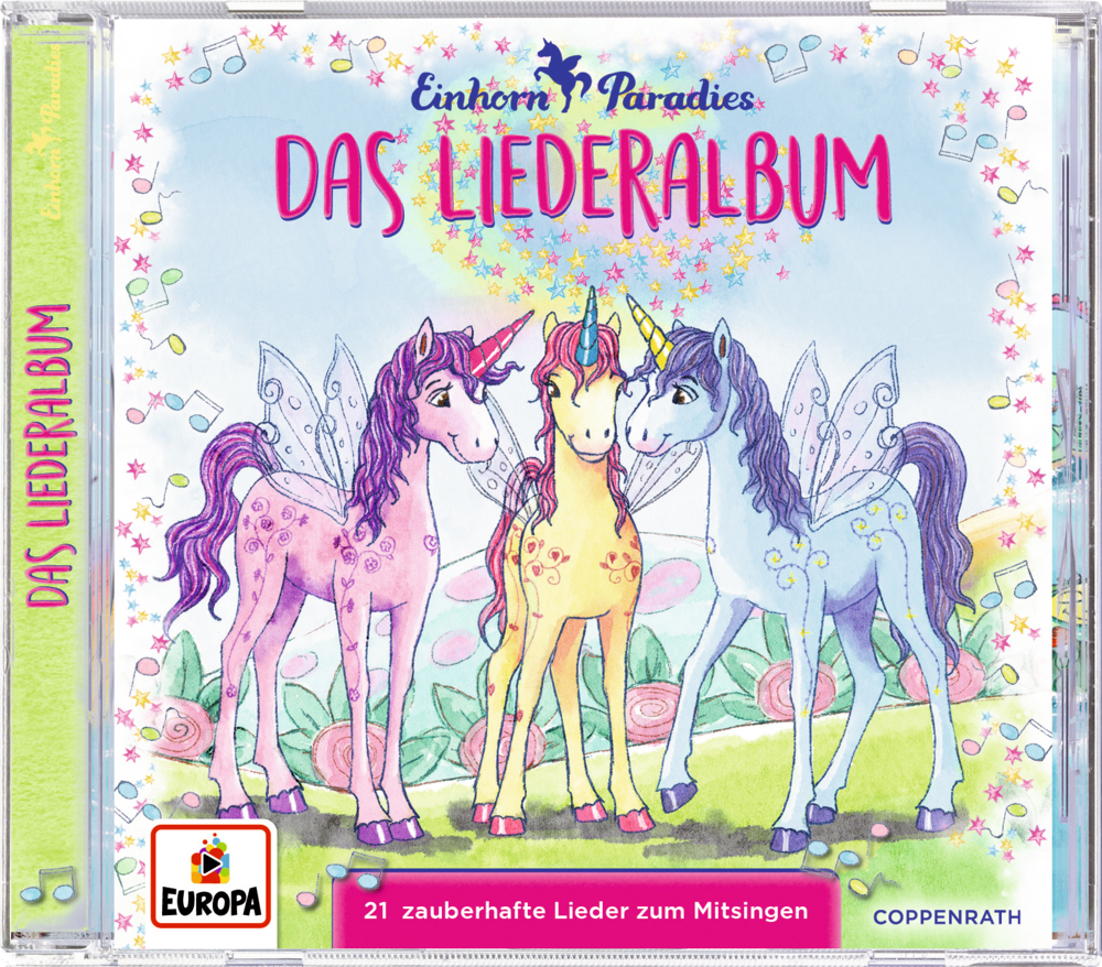 CD Einhorn-Paradies: Das Liederalbum (21 zauberhafte Lieder)