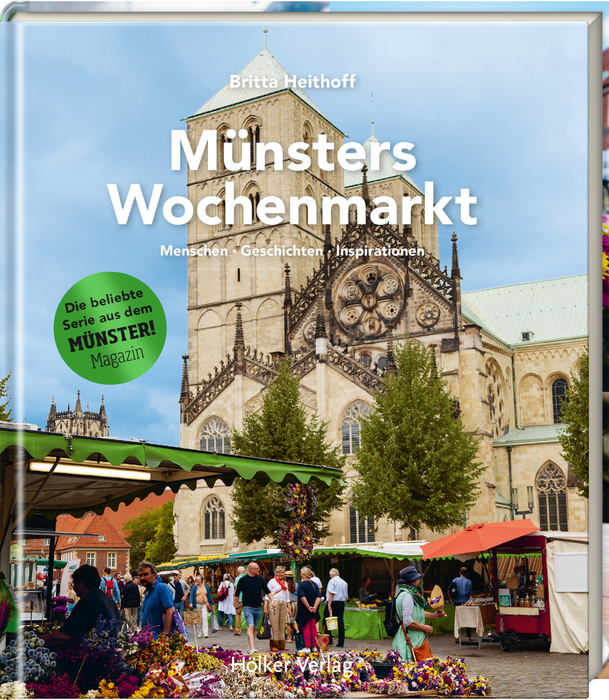 Münsters Wochenmarkt - Menschen, Geschichten & Inspirationen