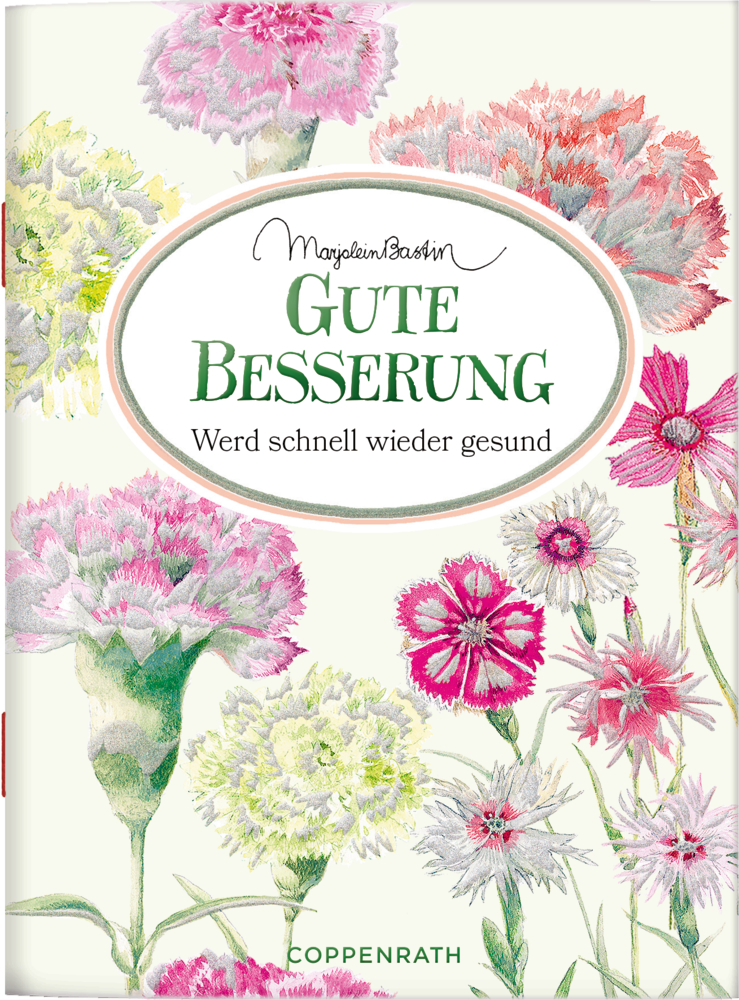 Schöne Grüße: Gute Besserung (M. Bastin)