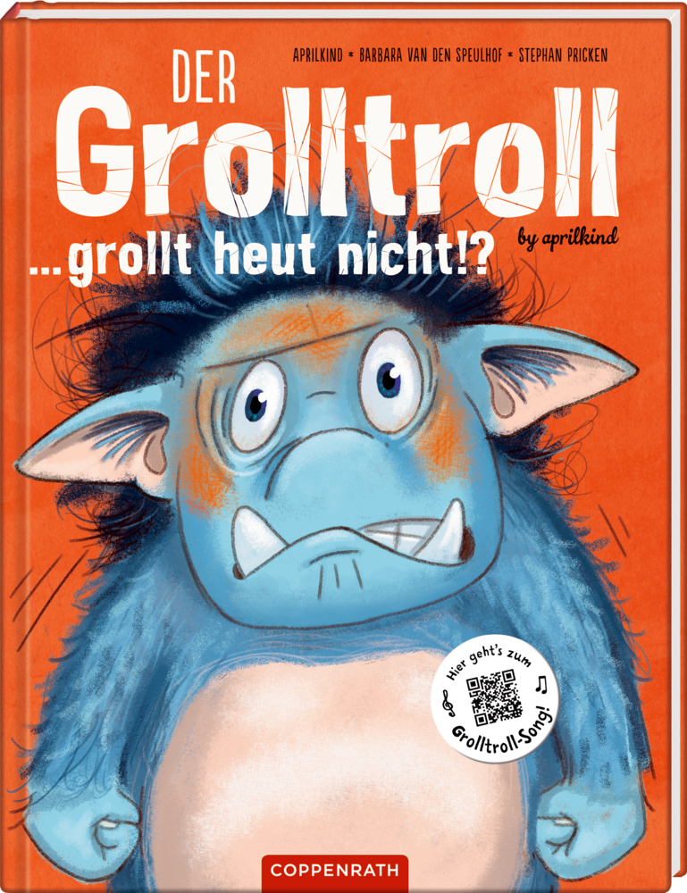 Der Grolltroll ... grollt heut nicht!? (Bd. 2) Illustriertes Buchcover: Blauer, mürrischer Troll mit großen Augen vor orangem Hintergrund und dem Titelschriftzug auf dem Cover.