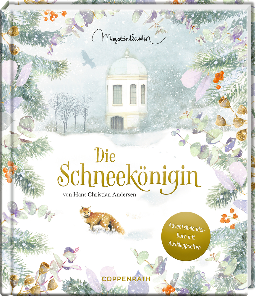Buchcover von Die Schneekönigin mit Winterlandschaft, Fuchs und weißem Pavillon im Hintergrund.