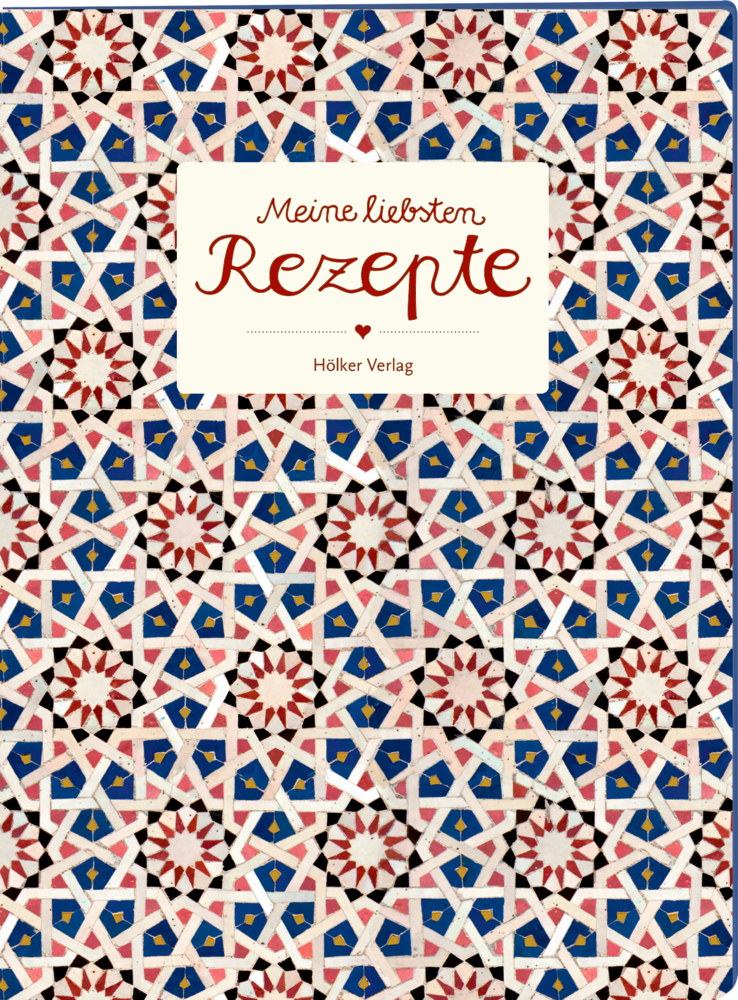 Meine liebsten Rezepte - Einschreibbuch (Persiana) Rezeptbuchcover mit geometrischem Design in Blau, Rot und Weiß und dem deutschen Titel „Meine liebsten Rezepte“.