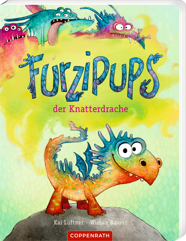 Furzipups, der Knatterdrache (Mini-Pappbilderbuch) Bunte, alberne Comic-Drachen mit großen Augen; einer furzt grünes Gas hinter dem Buchtitel „Furzipups der Knatterdrache“.