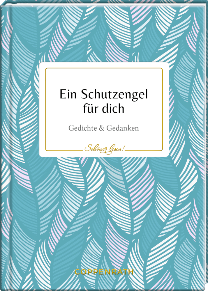 Schöner lesen! No. 3: Ein Schutzengel für dich