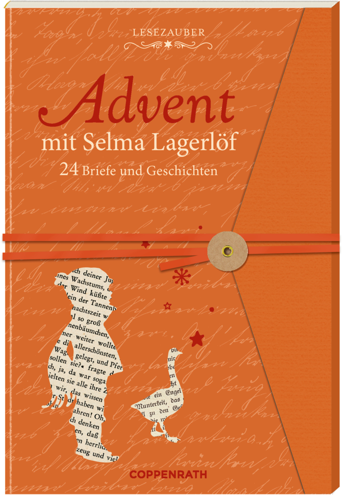 Oranger Einband mit Gänse-Silhouetten, betitelt „Advent mit Selma Lagerlöf: 24 Briefe und Geschichten“.