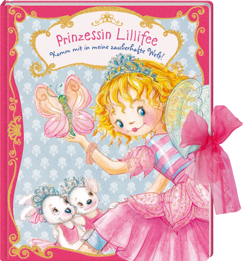 Komm mit in meine zauberhafte Welt! Prinzessin Lillifee