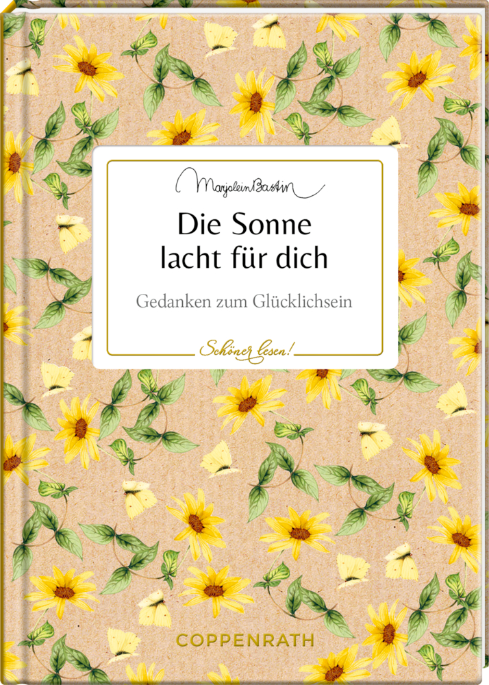 Schöner lesen! No. 24: Die Sonne lacht für dich (Bastin)