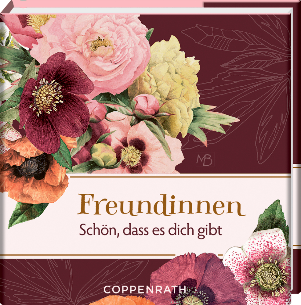 BiblioPhilia: Freundinnen - Schön, dass es dich gibt (Bastin) Buchcover mit Blumen-Illustration, Text „Freundinnen – Schön, dass es dich gibt“ und Coppenrath-Logo.