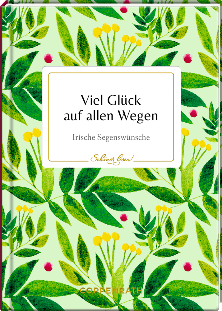 Schöner lesen! No. 7: Viel Glück auf allen Wegen