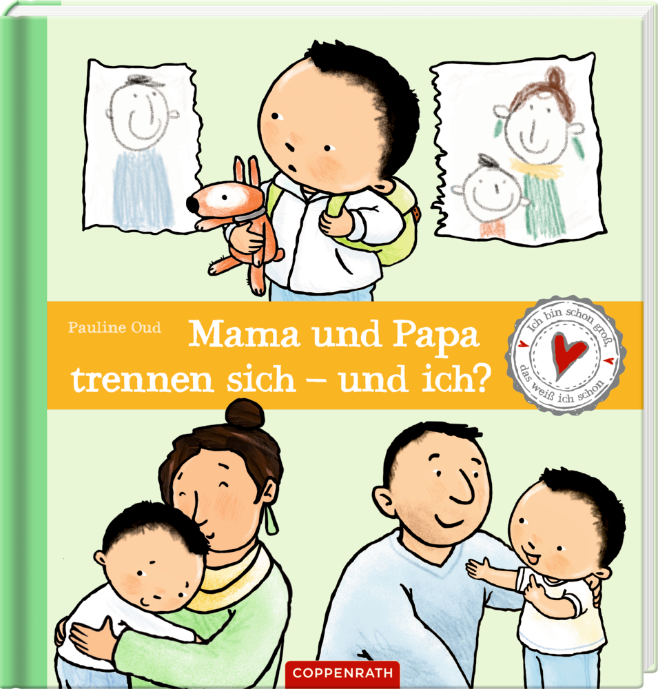 Mama und Papa trennen sich - und ich? - Ich bin schon groß, ich weiß das schon!