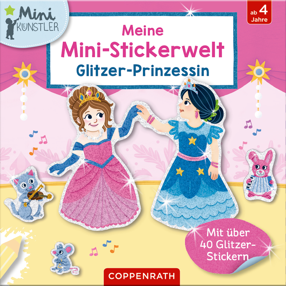 Meine Mini-Stickerwelt: Glitzer-Prinzessin (Mini-Künstler)