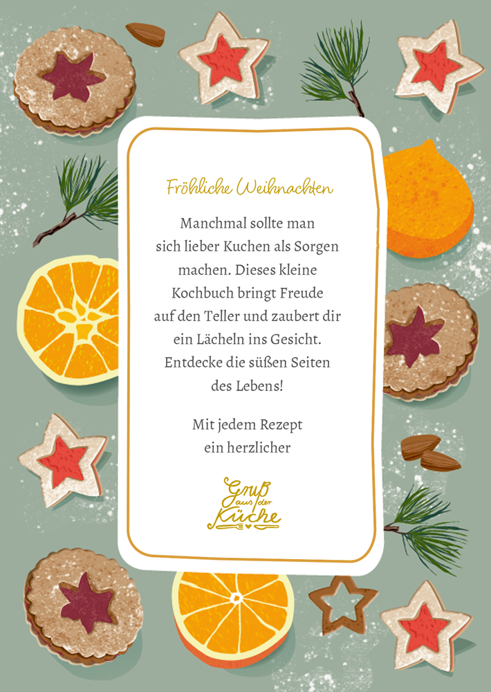 Gruß aus der Küche: Fröhliche Weihnachten. Festliche Rezepte für dich