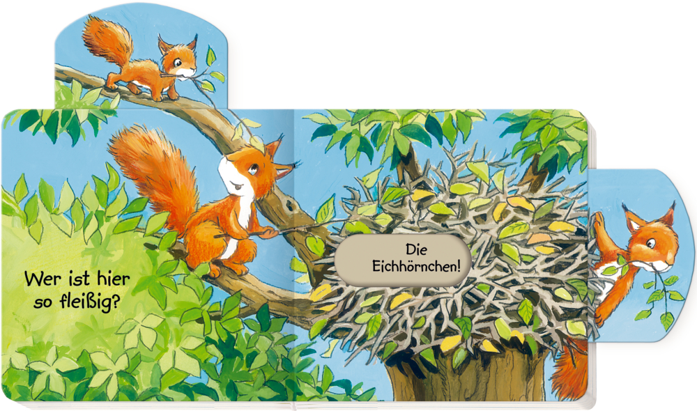 Zwei Eichhörnchen spähen um einen belaubten Baum und bauen ein Nest. Der Text fragt: „Wer ist hier so fleißig?“.