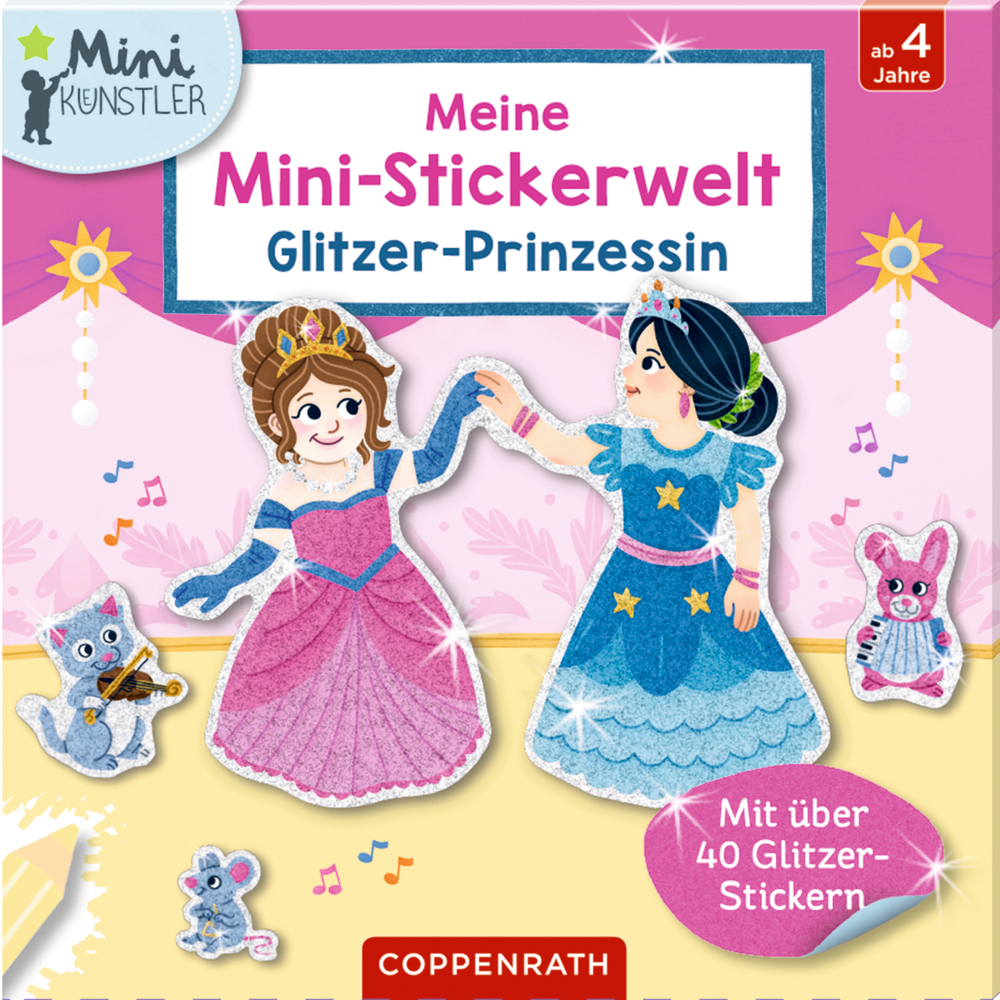 Meine Mini-Stickerwelt: Glitzer-Prinzessin (Mini-Künstler)