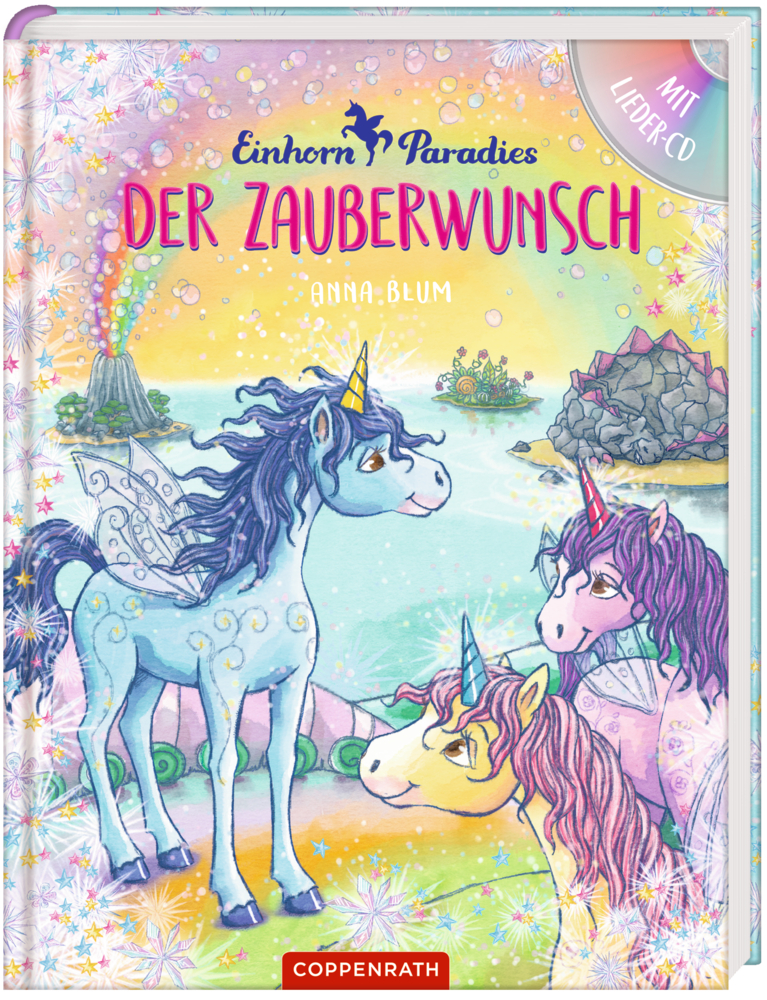 Einhorn-Paradies (Bd.1 mit CD) - Der Zauberwunsch
