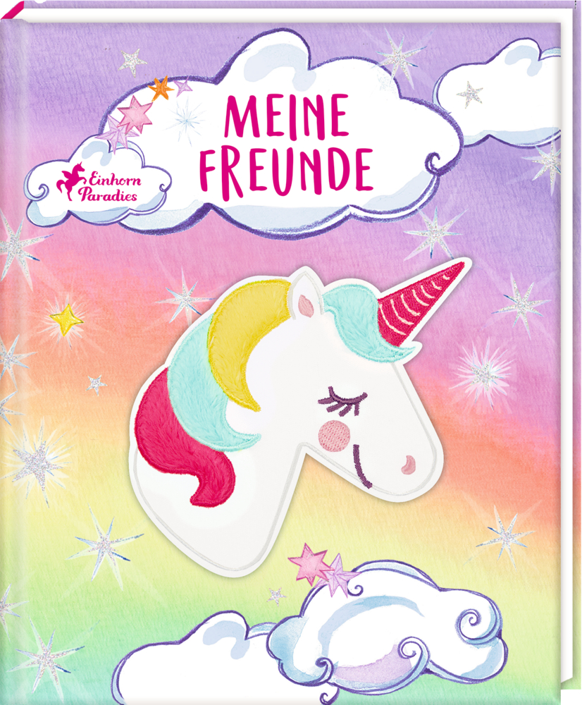 Freundebuch mit Plüsch-Patch: Einhorn-Paradies - Meine Freunde