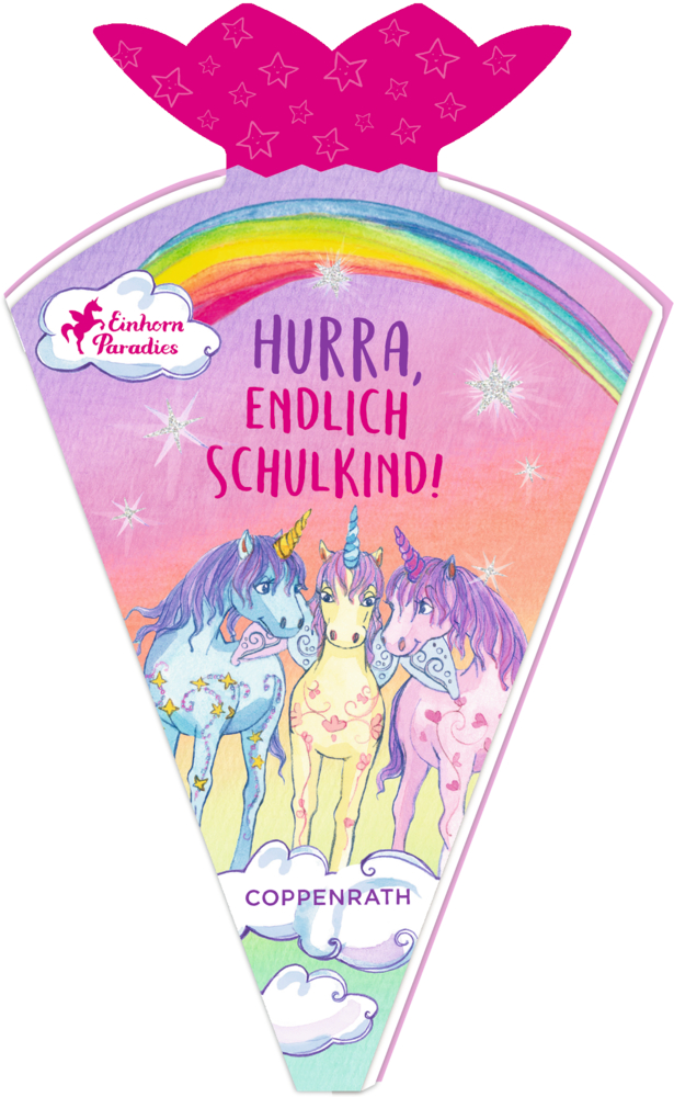 Notizbuch in Schultütenform mit drei Einhörnern, Sternen, Regenbogen und dem Text Hurra, endlich Schulkind!.