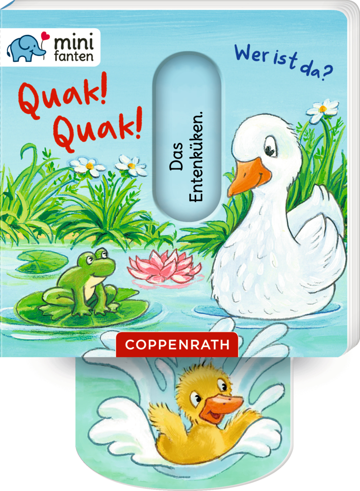 Buchcover mit einer Ente, einem Frosch, Seerosenblättern und dem Titel Quak! Quak!.