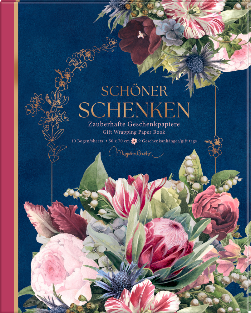 Geschenkpapier-Buch: Schöner schenken - Blütenzauber (Bastin)