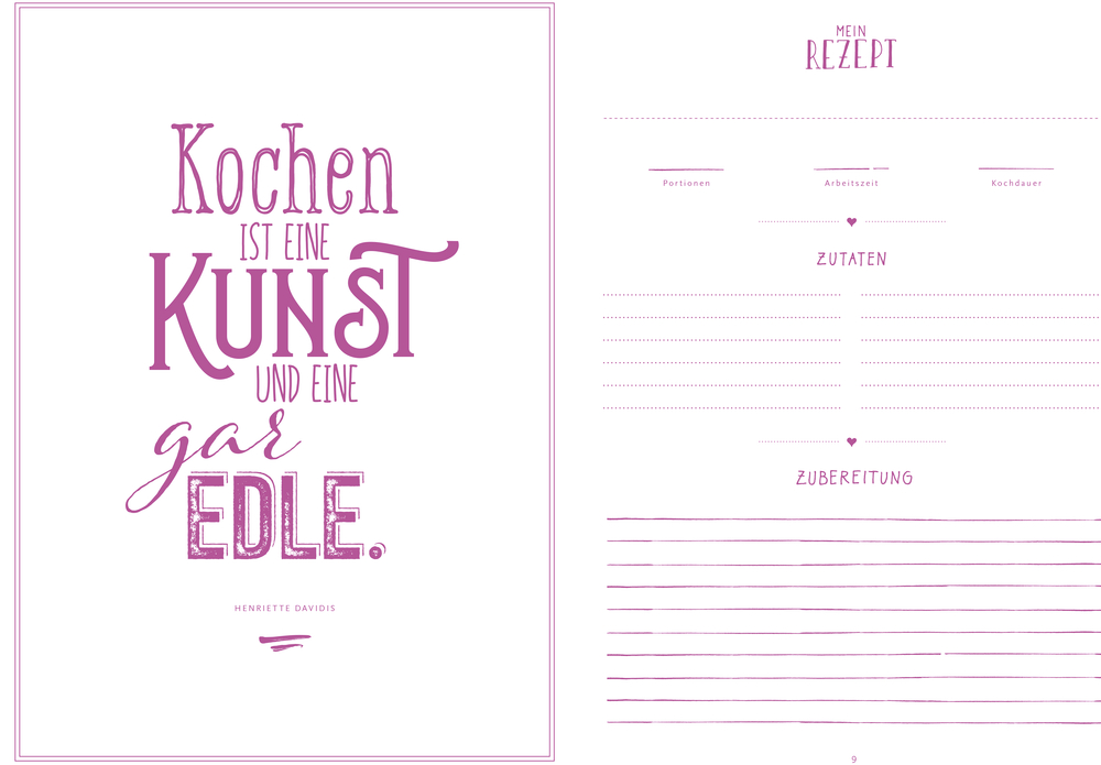 Innenansicht: lilafarbene deutsche Rezeptvorlage mit einem Kochzitat auf der linken Seite sowie Platz für Zutaten und Schritte auf der rechten Seite.