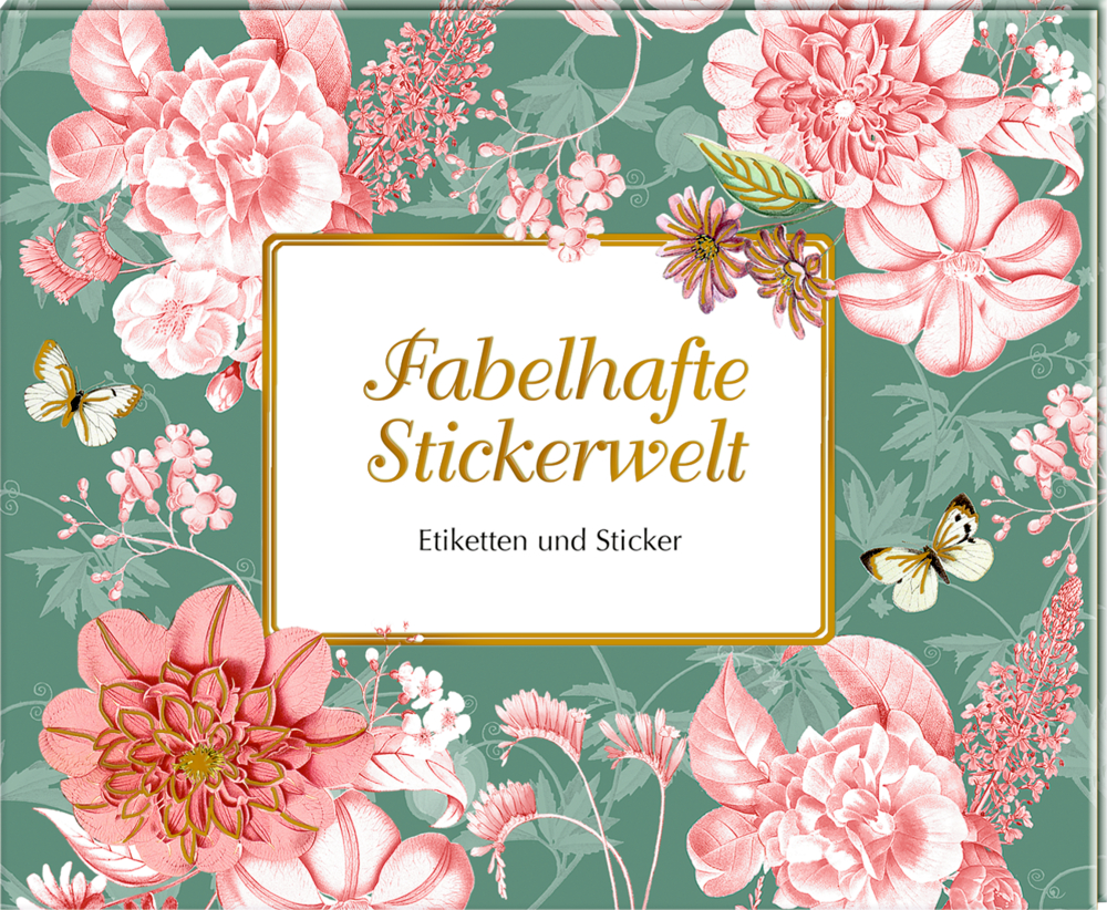 Stickerbuch: Fabelhafte Stickerwelt - Etiketten & Sticker (Behr)