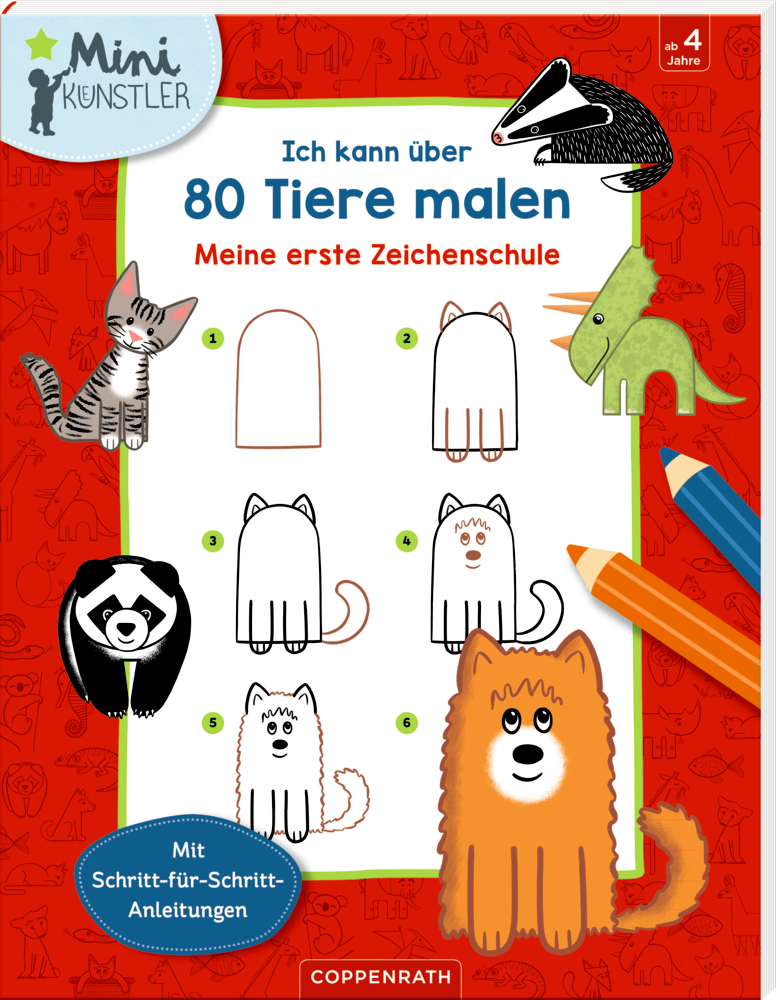 Ich kann über 80 Tiere malen - Mini-Künstler Cover von einem roten Zeichenbuch mit Tiermotiven, Bleistiften und Schritt-für-Schritt-Anleitung zum Zeichnen eines Hundes.