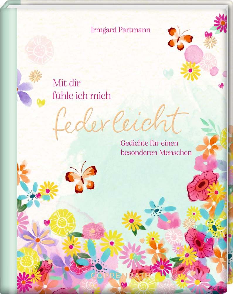 Augenweide: Mit dir fühle ich mich federleicht