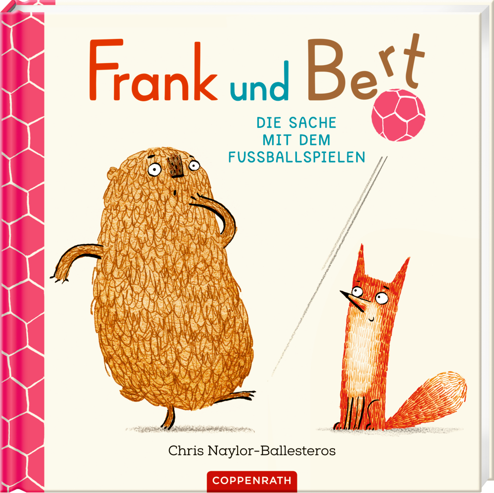 Frank und Bert (Bd.4) - Die Sache mit dem Fußballspielen