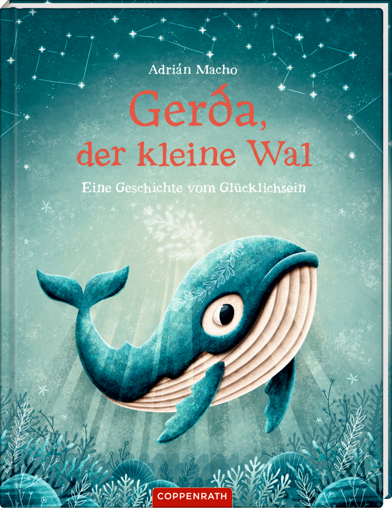 Gerda, der kleine Wal (Bd.1) - Eine Geschichte vom Glücklichsein