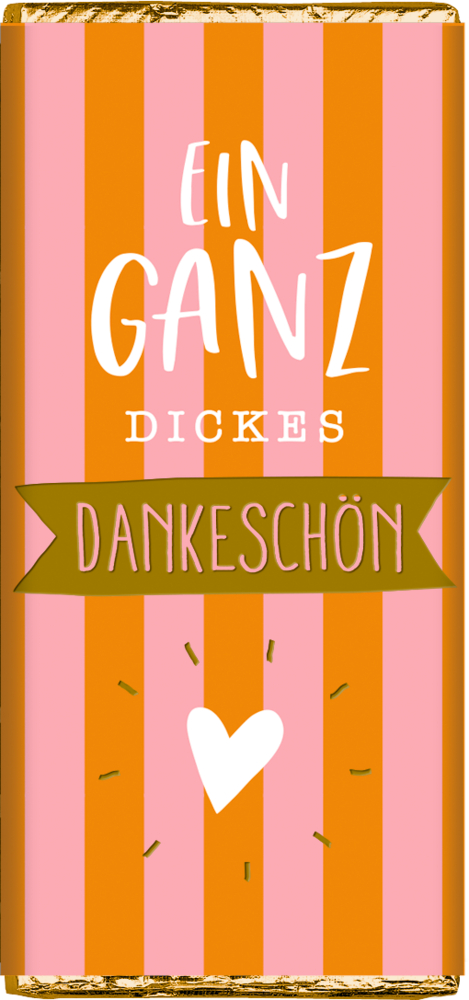 Schokoladentafel mit pink-orangenen Streifen und der Aufschrift „Ein ganz dickes Dankeschön“ sowie einem Herz.