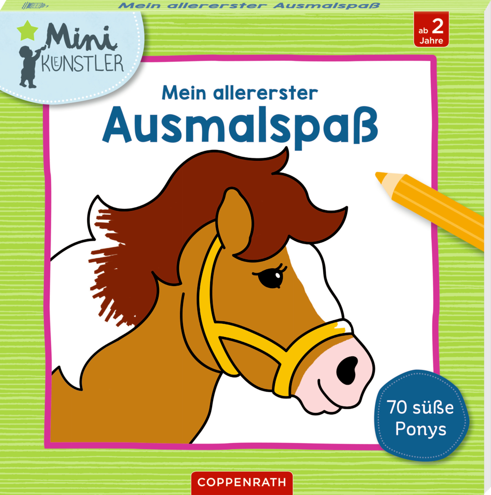 Mein allererster Ausmalspaß Ein Pony mit gelbem Zaumzeug steht neben einem gelben Buntstift auf dem Cover eines Malbuchs für Kinder.