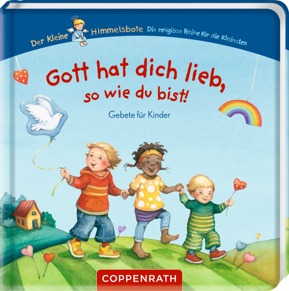 Gott hat dich lieb, so wie du bist! - Gebete (Himmelsbote)