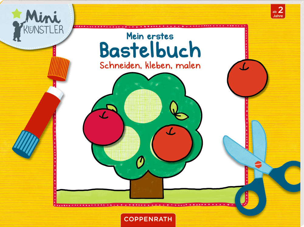 Mini-Künstler: Mein erstes Bastelbuch - Schneiden, kleben...